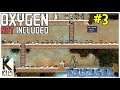 Let's Play Oxygen Not Included #3: Making A Mess!