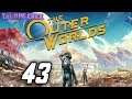 Let's Play The Outer Worlds (Blind), Part 43: The Silent Voices