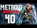 Lettuce play Metroid Dread part 40