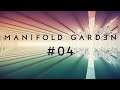Manifold Garden | Gameplay Walkthrough | Part 4 | No Commentary [1080p 60FPS]