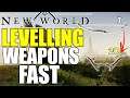 New World - FAST Levelling Your Weapons - You NEED To Be Doing This