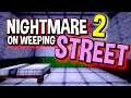 NIGHTMARE ON WEEPING STREET 2 (Minecraft Horror Map) - CrazeLarious
