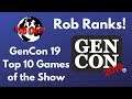 Rob's Final Top 10 Games of Gencon 2019