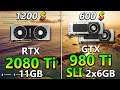 RTX 2080 Ti 11GB vs GTX 980 Ti SLI 2*6GB | PC Gaming Benchmark Test