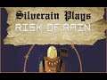 Silverain Plays: Risk Of Rain Ep1: Aggressive Engineering