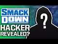 SmackDown Hacker's Identity Revealed? | WWE Release More Wrestlers