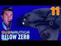 Subnautica: Below Zero - First Playthrough (Day 11)