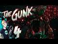 The Gunk - Part 4: The Pod