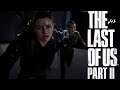 【The Last of Us Part II】ステルスできるかな【初見実況】　 #41