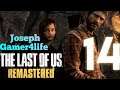The Last of Us Remastered gameplay part 14 Goodbye Tommy
