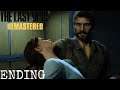 THE LAST OF US REMASTERED Gameplay Walkthrough Part 16 - ENDING (No Commentary) (PS4)