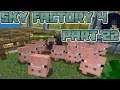 THE SERVER HATES US: Let's Play Minecraft Sky Factory 4 Part 22