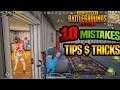 Top 10 PUBG Mobile Tips And Tricks | Top 10 Mistakes To Avoid