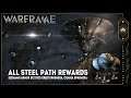 Warframe : All Steel Path Rewards (Bishamo Armor set,Trio Orbit Ephemera, Crania Ephemera)