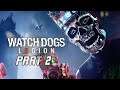Watch Dogs legion Gameplay Walk Through Part 2