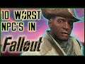 10 WORST NPC's In The Fallout Series - Caedo's Countdowns