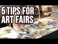 5 Tips to Sell MORE Paintings / Artwork in Art Fairs