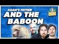Adam's Dad and the Baboon