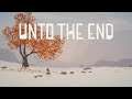 Beautiful World, Brutal Fighting ~ Unto The End