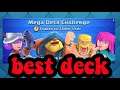 best mega deck clash royale 👈  mega deck challenge clash royale