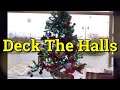 Christmas Music - Deck The Halls