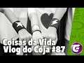 COISAS DA VIDA | Vlog do Coja #87
