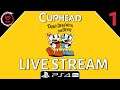 Cuphead - (Part 1) - (PS4 Pro)