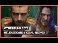 Cyberpunk 2077: Release-Datum, alle neuen Ankündigungen & Keanu Reeves! | Vorschau | #E3TageWach