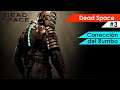 Dead Space - Capítulo 3: "Corrección del Rumbo" - Dificultad Difícil - Gameplay en español