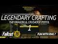 Fallout 76 Legendary Crafting #1 - The Dragon & Crusader Pistol