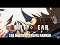 Final Moments of the Beta! | Guilty Gear Strive Open Beta - Sol Badguy Online Ranked | PS4