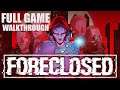 FORECLOSED All Endings  [FULL GAME/ WALKTHROUGH] - No Commentary