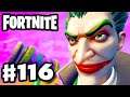 Fortnite But I'm Joker! - Fortnite - Gameplay Part 116