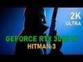 Hitman 3 | RTX 3060 Ti | 2K, ULTRA