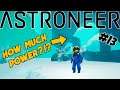 HOW MUCH POWER DO I NEED?? Yes! | Astroneers | First Playthrough | #13