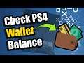 How to Check Wallet balance on PS4 Fast! (Best Method)