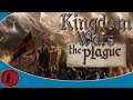 KINGDOM WARS: THE PLAGUE! It's like CRUSADER KINGS and TOTAL WAR together!