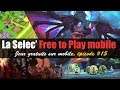 La Selec' Free to Play Mobile | Top 5 jeux gratuits sur téléphone (épisode #15)
