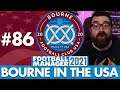 LEAGUE 2 | Part 86 | BOURNE IN THE USA FM21 | Football Manager 2021