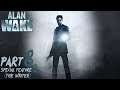 Let's Play Alan Wake - Special Feature 2: (The Writer)