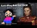 Let's Play Battletech! Episode 9 (Priority: Panzyr)