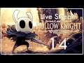 [Live] Hollow Knight #14 :: ห้องตีบอสทุกตัว นี่หรือเอ็นเกมคอนเทนท์สุดโหดกับ DLC Godmaster