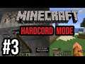 Minecraft Hardcord #3 ! Mining + Build More Of House