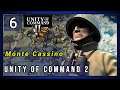 Monte Cassino | Unity of Command 2 #006 | [Lets Play/deutsch]
