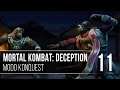 Mortal Kombat: Deception | Modo Konquest | Ep.11 | ¡En la búsqueda de SHANG TSUNG!