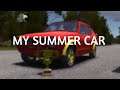 My summer car STREAM: starting from scratch!
