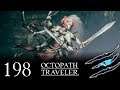 Octopath Traveler #198 - Winnehild macht kurzen Prozess Ω Let's Play