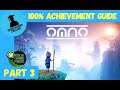 Omno 100% Achievement Guide Part 3