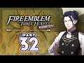 Part 32: Let's Play Fire Emblem Three Houses, Golden Deer, Maddening - "Slaughtered By Felix"