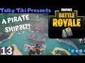 PIRATE SHIPS, BUBBLE VEHICLES, AND A TREASURE MAP | FORTNITE EPISODE 13